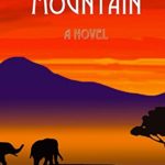 Elephant Mountain: A Novel